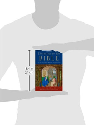 Listening to the Bible: The Art of Faithful Biblical Interpretation,Used