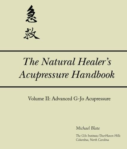 The Natural Healer's Acupressure Handbook Vol. 2,Used