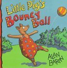 Little Pig's Bouncy Ball,Used