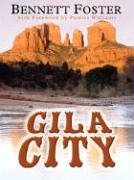 Gila City: Western Stories,Used