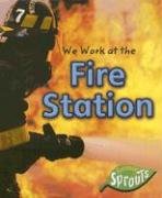 We Work at the Fire Station (Where We Work),Used