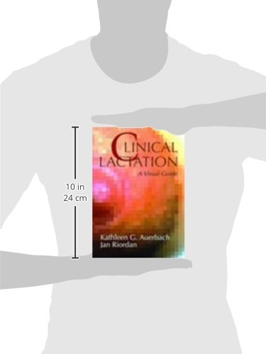 Clinical Lactation: A Visual Guide,Used