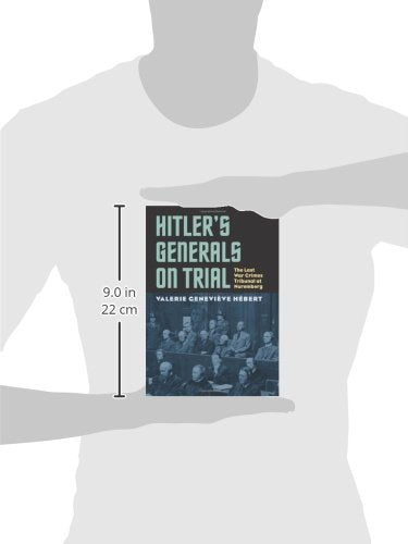Hitler'S Generals On Trial: The Last War Crimes Tribunal At Nuremberg (Modern War Studies),Used