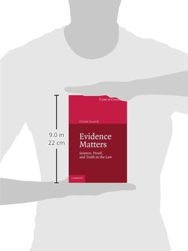 Evidence Matters: Science, Proof, And Truth In The Law (Law in Context),Used