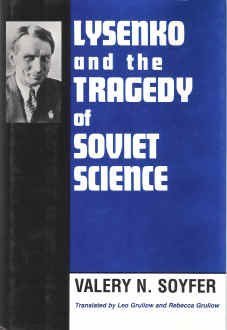 Lysenko And The Tragedy Of Soviet Science,Used