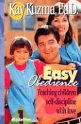 Easy Obedience (Foundation of Parenting Series : No. 1),New