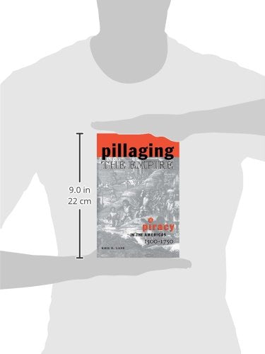 Pillaging the Empire: Piracy in the Americas, 15001750 (Latin American Realities),New