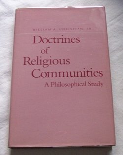 Doctrines Of Religious Communities: A Philosophical Study-new,New