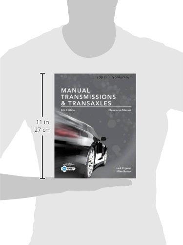 Today's Technician: Manual Transmissions and Transaxles Classroom Manual and Shop Manual, Spiral bound Version,Used