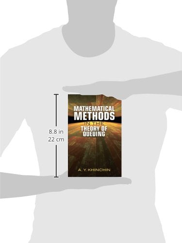 Mathematical Methods in the Theory of Queuing (Dover Books on Mathematics),Used