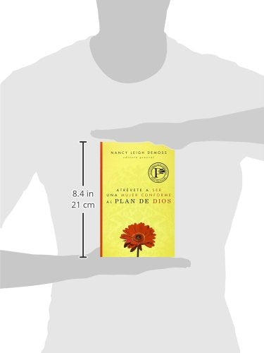 Atrvete a ser una mujer conforme al plan de Dios (Spanish Edition),Used