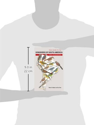 Field Guide to the Songbirds of South America: The Passerines,Used