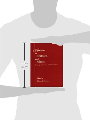 Autism in Children and Adults: Etiology, Assessment, and Intervention,Used