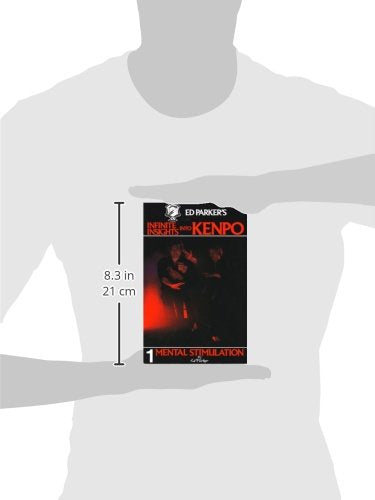 Ed Parker's Infinite Insights into Kenpo : Mental Stimulation (Vol. 1),Used