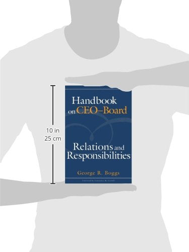 Handbook on CEOBoard Relations and Responsibilities,Used