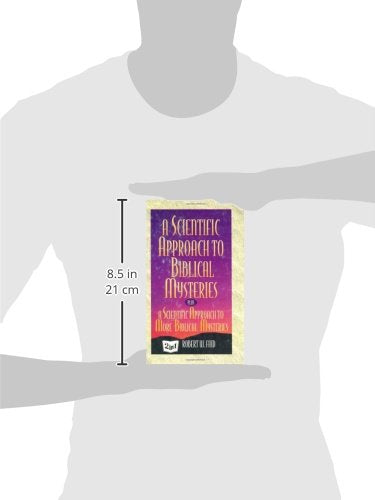 A Scientific Approach to Biblical Mysteries,Used