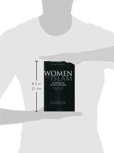 Women In Islam: An Anthology From The Qu'ran And Hadiths,Used