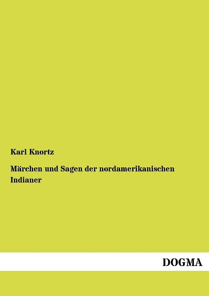 Maerchen und Sagen der nordamerikanischen Indianer (German Edition),Used