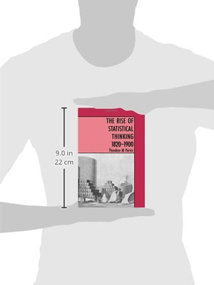 The Rise Of Statistical Thinking, 18201900,Used