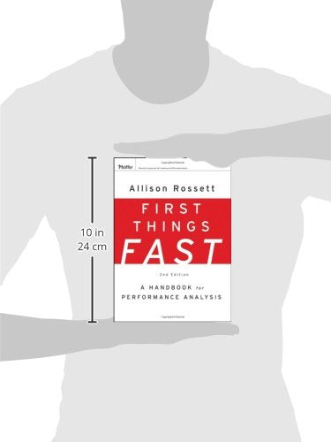 First Things Fast: A Handbook for Performance Analysis,Used