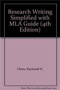 Research Writing Simplified with MLA Guide (4th Edition),Used