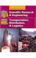 Succeeding In The World Of Work, Career Clusters, Scientific Research and Engineering; Transportation, Distribution and Logistic,Used