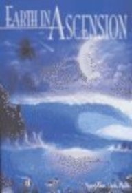 Earth in Ascension,New