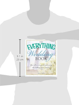 The Everything Wedding Book: Your AllinOne Guide to Planning the Wedding of Your Dreams (Everything Series),Used
