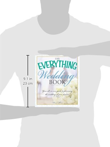 The Everything Wedding Book: Your AllinOne Guide to Planning the Wedding of Your Dreams (Everything Series),Used