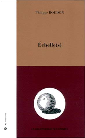 chelle(s)  l'architecturologie comme travail d'pistmologue,Used