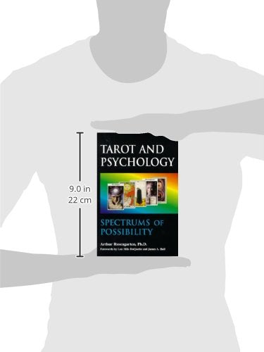 Tarot and Psychology: Spectrums of Possibility,New