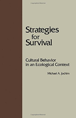 Strategies for Survival: Cultural Behavior in an Ecological Context,Used
