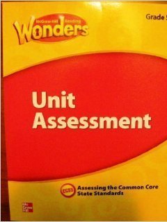 McGraw Hill Reading Wonders, Unit Assessment, Grade 3, Assessing the Common Core State Standards, CCSS,New