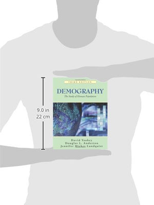Demography: The Study of Human Population, Third Edition,Used