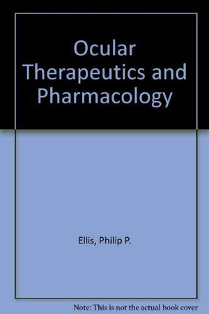 Ocular therapeutics and pharmacology,Used