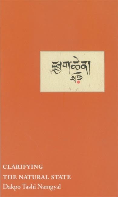 Clarifying the Natural State: A Principal Guidance Manual for Mahamudra,Used