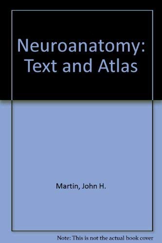 Neuroanatomy: Text and Atlas,Used