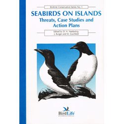 Seabirds on Islands  Threats, Case Studies and Action Plans (Bird Life Conservation Series),Used