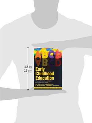 Early Childhood Education (SchoolBased Practice in Action),Used