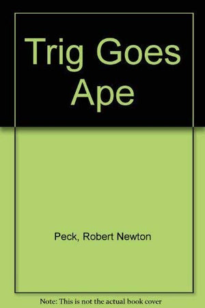 Trig Goes Ape,Used