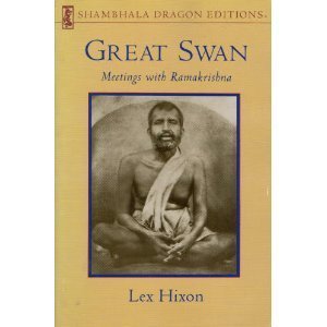 Great Swan: Meetings with Ramakrishna,Used