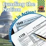 Funding The Nation (Government in Action!),Used
