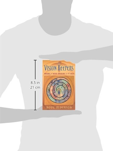 Vision Keepers: Walking for Native Americans and the Earth,Used