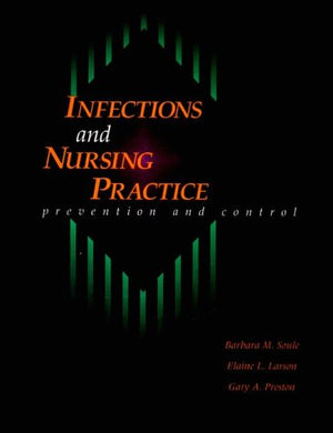 Infection and Nursing Practice: Prevention and Control,Used