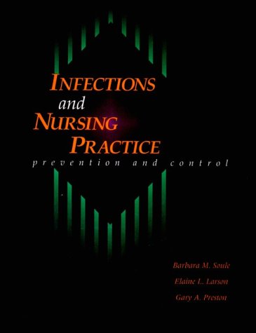 Infection and Nursing Practice: Prevention and Control,Used