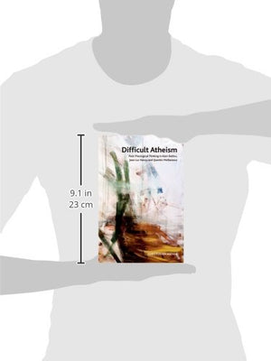 Difficult Atheism: PostTheological Thinking in Alain Badiou, JeanLuc Nancy and Quentin Meillassoux (Crosscurrents),Used