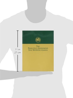 Narcotics Anonymous Step Working Guides,New