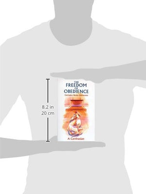 The Freedom of Obedience: Carthusian Novice Conferences (Volume 172),Used