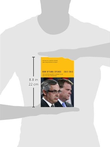 How Ottawa Spends, 20122013: The Harper Majority, Budget Cuts, and the New Opposition (How Ottawa Spends Series) (Volume 33),Used