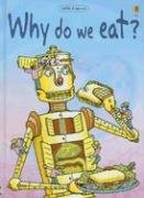 Why Do We Eat? (Usbourne Beginners, Level 2)